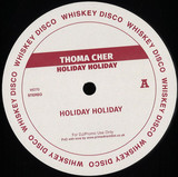 Thoma Cher - Holiday Holiday EP