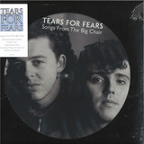 Tears For Fears - Songs From The Big Chair