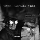 KANSAS SMITTY'S - THINGS HAPPENED HERE