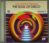 Joey Negro Pres. - The Soul Of Disco Vol.3