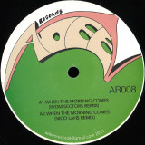 Alton Miller - When The Morning Comes (remixes)