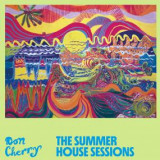 DON CHERRY - THE SUMMER HOUSE SESSIONS