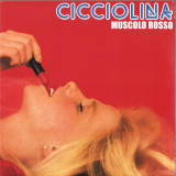 CICCIOLINA - MUSCOLO ROSSO EP