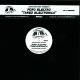Chris Rockford Pres. Ford Elect - Tango Electronica
