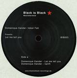 Domenique Xander / Amor Fati - Presents. Let Me Tell You