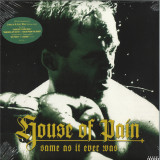 House of Pain - Same As It Ever Was LP