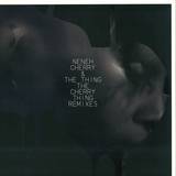 Neneh Cherry & The Thing - The Cherry Thing Remixes