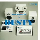 Dusty - Mood Matters