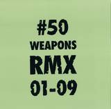 Various - 50weaponsrmx01-09 2x12"