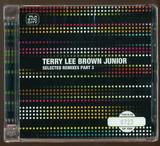 Terry Lee Brown Jr - Selected Remixes *3*