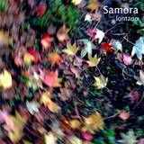 Samora - Lontano
