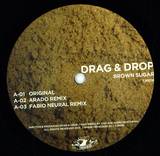 Drag & Drop / Lucas Mayer & Manu Nöth - Brown Sugar / Mate