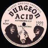 Dungeon Acid - Autonomia Ep