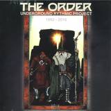 The Order - Underground Rythmic Project
