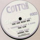 Submission, Dj Nano & Kijada - True Love Never Dies