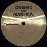 Oneiric Vs Man-d.a. - Unreleased Series 1