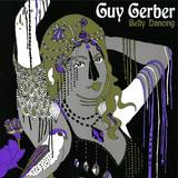 Guy Gerber - Belly Dancing