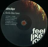 Bitclipr - Feels Like Love / Sleep With Sound
