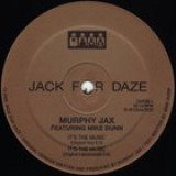 Murphy Jax Ft Mike Dunn - Its The Music