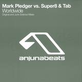 Mark Pledger Vs. Super8 & Tab - Worldwide