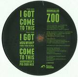 Boohgaloo Zoo - I Got (w/ Mugwump & Aardvarck