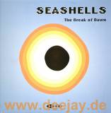 Seashells - Break Of Dawn