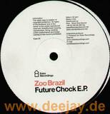 Zoo Brazil - Future Chock Ep