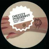 Chrissy Murderbot - Bussin Down Ep