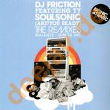 Dj Friction - Soulsonic Remix