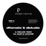 Dramatic & Dbaudio - Rolling Times / Subtle Shaking