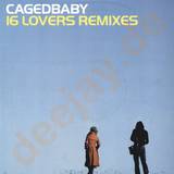 Caged Baby - 16 Lovers *remix*