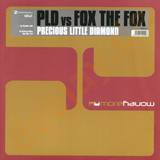 Pld Feat. Fox The Fox - Precious Little Diamond