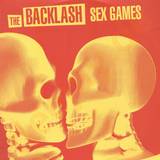 The Backlash - Sex Games