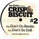 Crisp Biscuit By Cut & Run - Dont Go