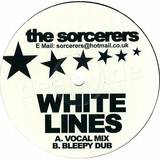 The Sorcerers - White Lines