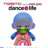 Tiesto Feat. Maxi Jazz - Dance 4 Life