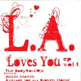 The Body Rock Djs - La Loves You Rmx