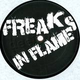Freaks In Flames - Freaks In Flames