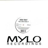 Ian Ray - You Can Have It
