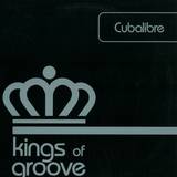 Kings Of Groove - Cuba Libre