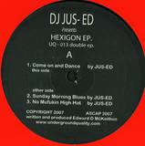 Dj Jus Ed Pres. - Hexigon 2x12" Ep
