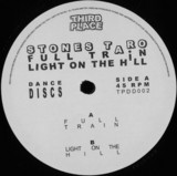 Stones Taro - Full Train / Light on the Hill