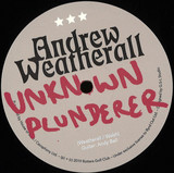 Andrew Weatherall - Unknown Plunderer / End Times Sound