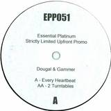 Dougal & Gammer - Every Heartbeat / 2 Turntabels