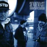 Sendemast - State Of Flavour