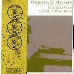 Orquesta El Macabe - La Culpa