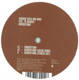 Shadow Child & Horx Ft. Tk Wonder 'bordertown - Shadow Child