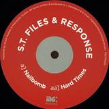 S.t. Files & Response - Nailbomb / Hard Times