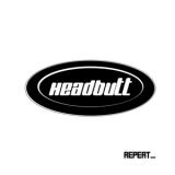 HEADBUTT - REPEAT