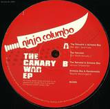 Ninja Columbo Recordings - The Canary War Ep